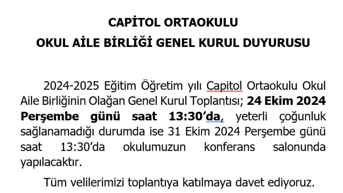 CAPİTOL ORTAOKULU OKUL ALİE BİRLİĞİ GENEL KURUL DUYURUSU